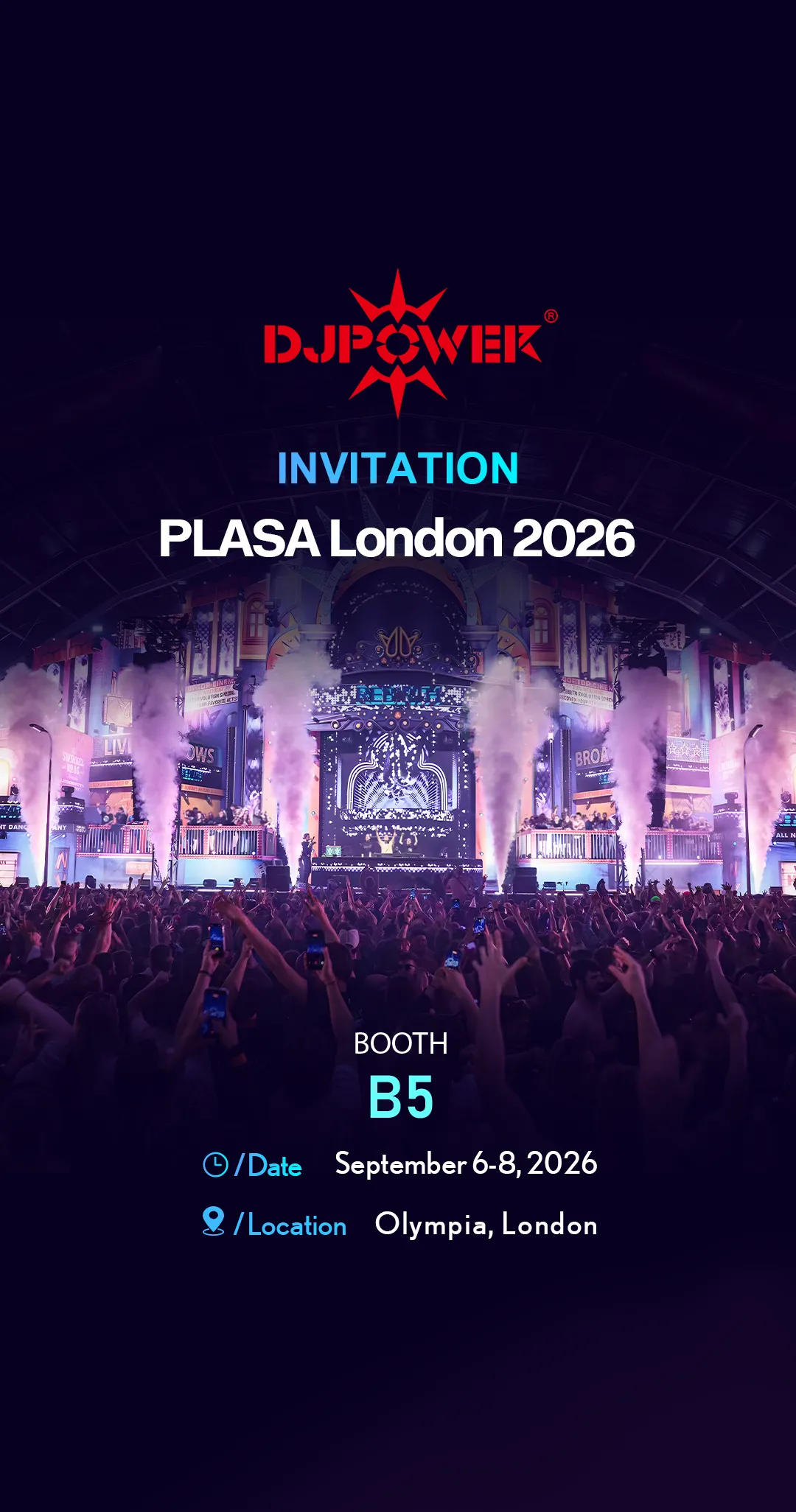 Shining Bright at PLASA Show London 2026 A Thank You from DJPOWER